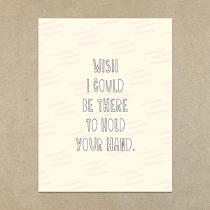 Wish I Could Be There To Hold Your Hand - condoleancekaart - A2-kaart en envelop - Art.nr. 551