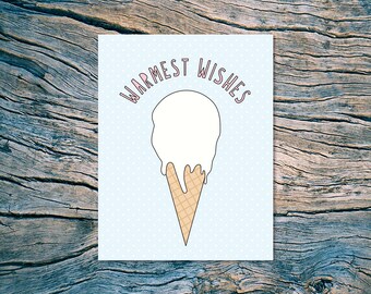 Warmest Wishes (melting ice cream) - A2 folded note card & envelope - SKU 514