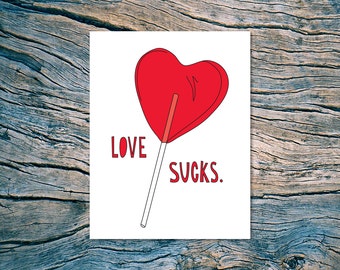 SALE - Love Sucks - card & envelope - SKU  283