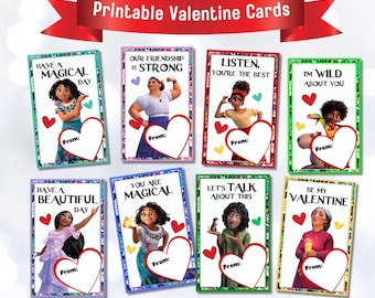 May include: Eight printable Valentine's Day cards featuring characters from the animated film "Encanto". Each card has a different message and a heart-shaped space for a name. The messages include "Have a Magical Day", "Our Friendship is Strong", "Listen, You're the Best", "I'm Wild About You", "Have a Beautiful Day", "You Are Magical", "Let's Talk About This", and "Be My Valentine".