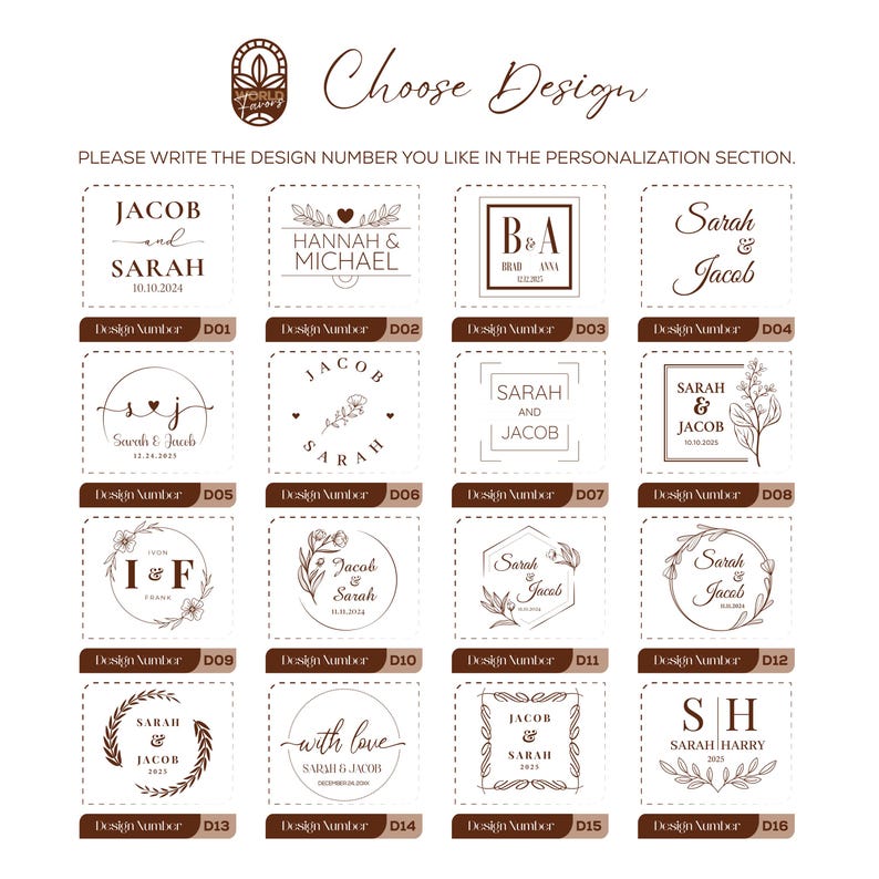 Pu&ograve; includere: Una griglia di sedici distinti loghi nuziali a linee marroni etichettati da D01 a D16. Ogni quadrato presenta nomi, date e motivi floreali o geometrici. Il testo in alto recita Choose Design e PLEASE WRITE THE DESIGN NUMBER.