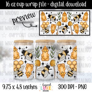 May include: A digital download for a 16 oz cup wrap file. The design features a repeating pattern of honey bears, bees, honeycombs, and honey dippers. The file dimensions are 9.75 x 4.8 inches.