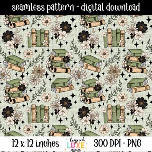 Puede incluir: Patrón digital sin costuras con pilas de libros, margaritas y detalles florales en tonos verdes, beige y negro. El diseño incluye el texto "seamless pattern - digital download" y "12 x 12 inches".