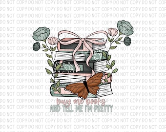Kaufen Sie mir Bücher und sagen Sie mir, ich bin ziemlich PNG Trendy T-Shirt Sublimationsaufkleber Buch Liebhaber Leser Geschenk
