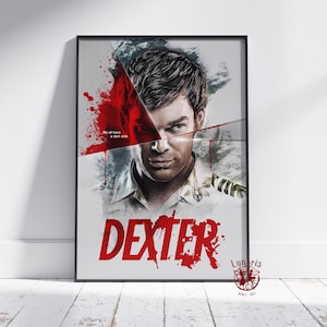 Poster Dexter / Dexter Morgan Wall Art / Stampa su tela senza cornice / Poster del programma televisivo da regalare