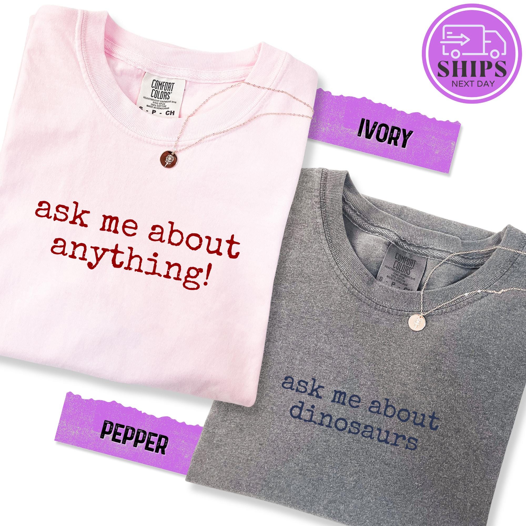Ask Me About Personalized Shirt / Custom Ask Me About Shirt / Customizable Gift Shirt / Custom Gift T-shirt / Custom Comfort Colors Shirt