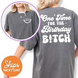 Birthday Bitch Shirt / Funny Birthday Girl Shirt / Birthday Squad Shirt / Birthday Crew Outfit / Gift For Birthday Girl / Birthday Party Tee
