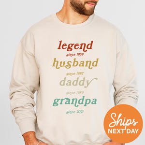 Legend Husband Daddy Papa Sweatshirt / Custom Dad Grandpa Hoodie / Personalized Father&#39;s Day Gift for Him Sweater