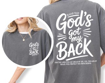 God's Got My Back Shirt, Christian Graphic Tee, Faith Based Apparel, Comfort Colors Unisex T-Shirt, Religious Gift