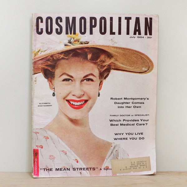 Cosmopolitan Magazine, Elizabeth Montgomery July 1954 / HTF! Includes Fiction by: Thomas B. Dewey & John Cunningham w Great Illustrations