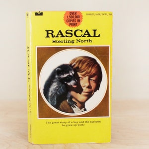 Rascal by Sterling North w Billy Mumy Cover Art/ 1969 Edition w Illustrations by John Schoenherr/ HTF Disney Movie Tie in Paperback Edition