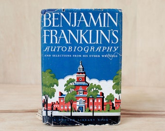 Benjamin Franklin's Autobiography & Selections from His Other Writings/ 1950s Modern Library Edition with Dust Jacket
