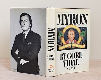 Myron by Gore Vidal / 1974 First Edition Edition / Sequel to Myra Breckinridge w Original Dust Jacket