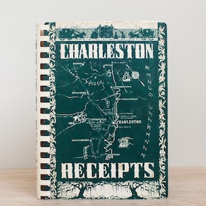 Charleston Recipes Cookbook 1950/ Junior League Comb Bound Chock Full of Southern Family Recipes / South Carolina Foodie Time Capsule