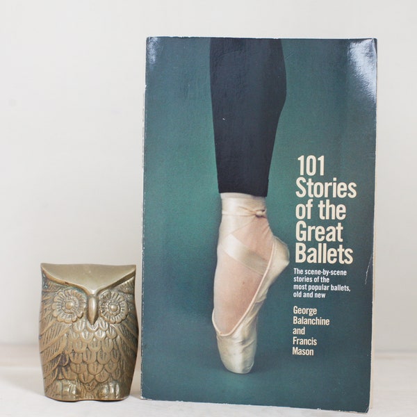 101 Stories of the Great Ballets by George Balanchine and Francis Mason/ 1989 Oversized Paperback w Cover Photo by Dina Makarova