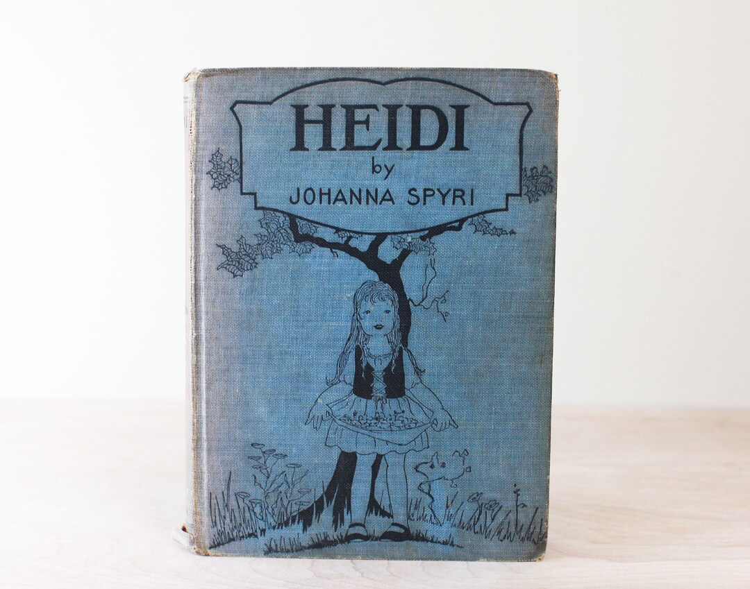 Heidi by Johanna Spyri & Illustrated by Alice Carsey/ Older