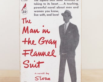 The Man in the Gray Flannel Suit by Sloan Wilson/ HTF 1956 Cardinal Paperback Edition/ Great Mid Century Pulp Design
