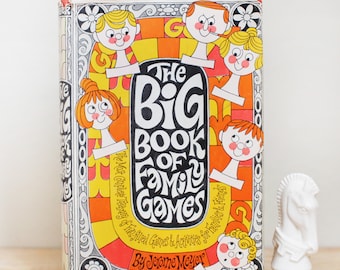 The Big Book of Family Games by Jerome Meyer/ Nice 1967 First Edition w Great Retro Cover Art/ Includes Unique Games & Even Magic Tricks!