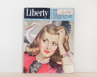 Liberty Magazine, Bette Davis by Pat Holbrooke February 1947 / Includes Color Spreads w Barbara Stanwyck + Chesterfield Ad w Ann Sheridan!