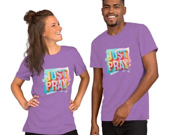 Just Pray #2 Unisex T-shirt - Christian Faith-based Tee