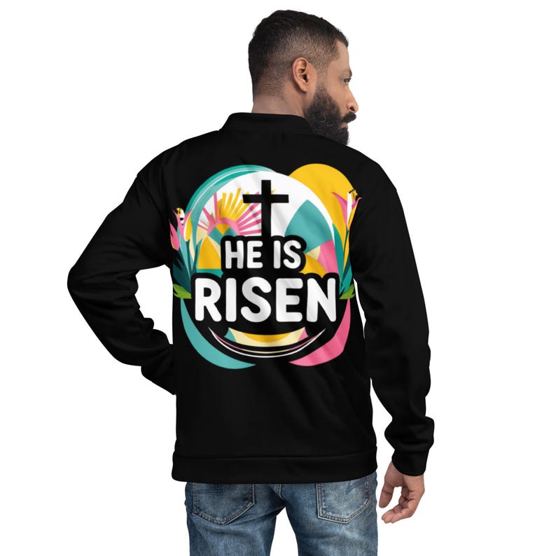 He is Risen Unisex Bomber Jacket - Christian Easter Floral Sunrise ...