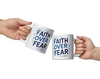 Koffiemok Faith over Fear: inspirerend christelijk cadeau