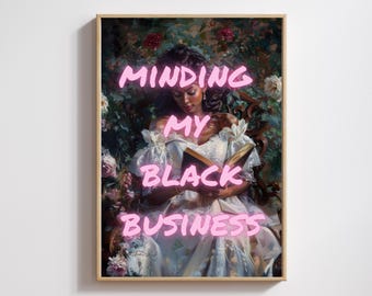 Minding My Black Business, Black Woman Renaissance Portrait, Altered Art, Graffiti Poster, Black Woman Decor, Black Vintage Painting