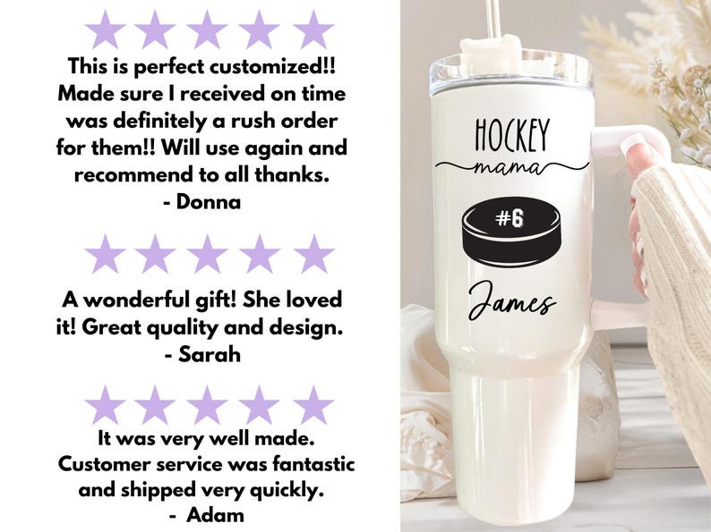 May include: White insulated tumbler with a black hockey puck graphic and the text "HOCKEY mama #6 James". The tumbler has a lid and a straw. Customer reviews are visible on the left.