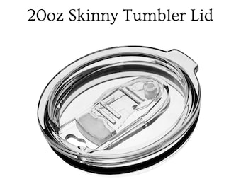 Replacement Lid - 20 oz Skinny Tumbler - Only for the Specific Tumbler in the Shop!