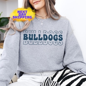 Bulldogs Sweatshirt, Bulldogs Shirt for Women & Men, Bulldogs Fan Hoodie, Bulldogs Lover Gift, Mascot Graphic Sweatshirt, Bulldogs Team Tee