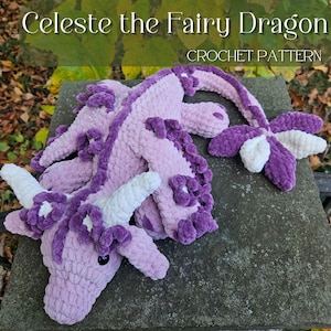 Celeste the Fairy Dragon Crochet Pattern, No Sew Body, Dragon Plush Crochet, Amigurumi Instructions, Crochet Dragon, Cute Birthday Gift