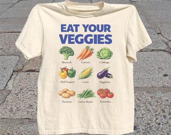 Eat Your Veggies T-Shirt: Retro Vegetable Food Graphic Tee, Healthy Eating Shirt, Vegetarian Gift
