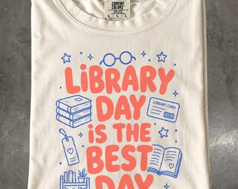 Library Day Shirt, Library Day Is the Best Day T-Shirt, Librarian Gift, Book Lover Tee