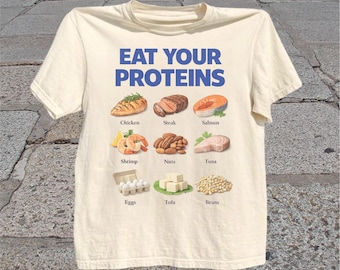 Eat Your Proteins T-Shirt: Vintage Nutrition Food Graphic Tee, Healthy Eating Shirt, Dietitian Gift