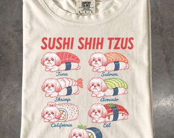 Shih Tzu Shirt, Sushi Dog Tee, Funny Shih Tzu Gift, Japanese Food T-Shirt
