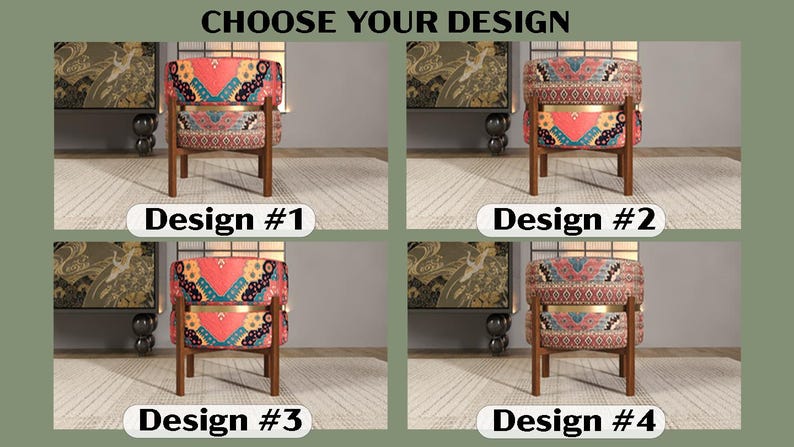 The image is a collage of four images, each featuring a chair with a different design. The chairs have a colorful, patterned seat and legs, and are placed on a rug. The collage is titled "Choose Your Design" and includes the text "Design #1", "Design #2", "Design #3", and "Design #4".