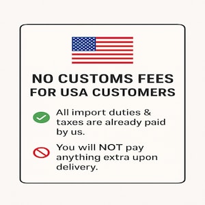 a sign stating "NO CUSTOMS FEES FOR USA CUSTOMERS" with a green checkmark and a red prohibition sign.