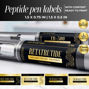May include: Peptide pen labels with content ready to print. The labels are black and gold, with the text "RETATRUTIDE" and "TB-500". The labels are 3.8 x 1.9 cm and 3.8 x 1.3 cm. Includes a quick download and Canva editable template.