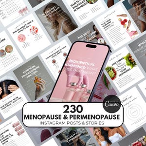 Puede incluir: Un conjunto de 230 publicaciones e historias de Instagram sobre la menopausia y la perimenopausia. La imagen presenta un teléfono inteligente que muestra información sobre hormonas bioidénticas, rodeado de varios gráficos informativos con texto como "Sofocos vs sudores nocturnos" y "Cinco alimentos que realmente equilibran tus hormonas".