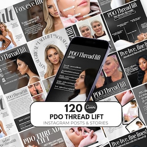 May include: A collection of promotional materials for PDO thread lift treatments, including magazine-style layouts and a smartphone displaying information. The text includes "PDO Thread Lift" and "Instagram Posts & Stories."