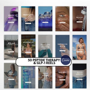 May include: A collection of 50 digital social media templates for peptide therapy and GLP-1 reels. The grid displays various vertical layouts featuring medical vials, syringes, fitness imagery, and text overlays like Peptide Therapy and AOD-9604.