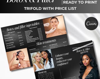 May include: A trifold brochure with a price list for Botox and filler injectables and skin treatments. The brochure features images of women and includes the text "Enhance your beauty, rediscover your confidence!"