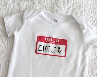 Hello My Name Is Customizable Baby Bodysuit (sizes newborn to 24 months)