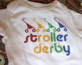 Stroller Derby Baby Bodysuit (sizes newborn to 24 months)