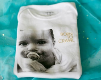 Born to Crawl Baby Bodysuit (sizes newborn to 24 months)