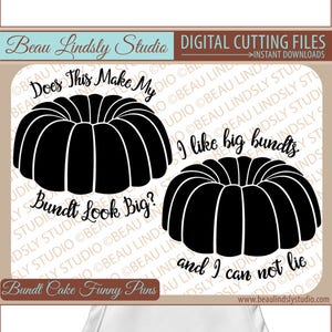 Bundt Cake Pun SVG, I Like Big Bundts And I Can Not Lie SVG, svg File For Silhouette Pattern, svg File For Cricut Projects, svg Format File image 4