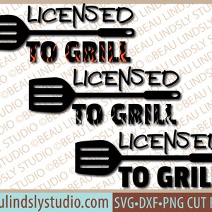 Barbecue Grill SVG, License To Grill SVG, Dad BBQ Grill svg, svg File For Silhouette, svg File For Cricut Projects, Silhouette svg