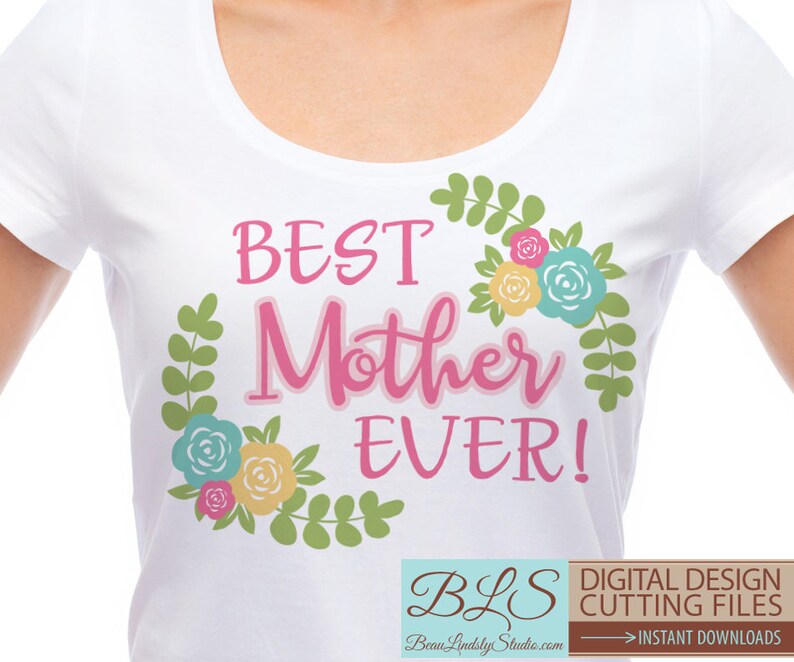 Download Best Mother SVG Cutting File Happy Mothers Day SVG SVG File | Etsy