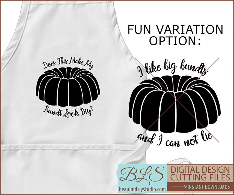 Bundt Cake Pun SVG, I Like Big Bundts And I Can Not Lie SVG, svg File For Silhouette Pattern, svg File For Cricut Projects, svg Format File image 3