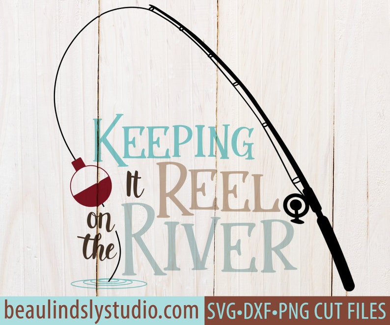 Download Fishing SVG River Quote SVG Cutting File Fishing Pun Clip ...